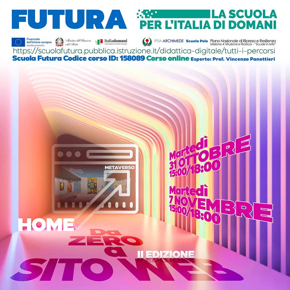 PNRR Scuola Futura 158089 - "da zero a sito web" seconda edizione - Scuole IN Rete. Gemellaggi scuole in rete PNRR. ScuolaRete.it Rete Nazionale Scuole - PNRR e PNSD. Community e Rete Nazionale Scuola PNRR e PNSD.