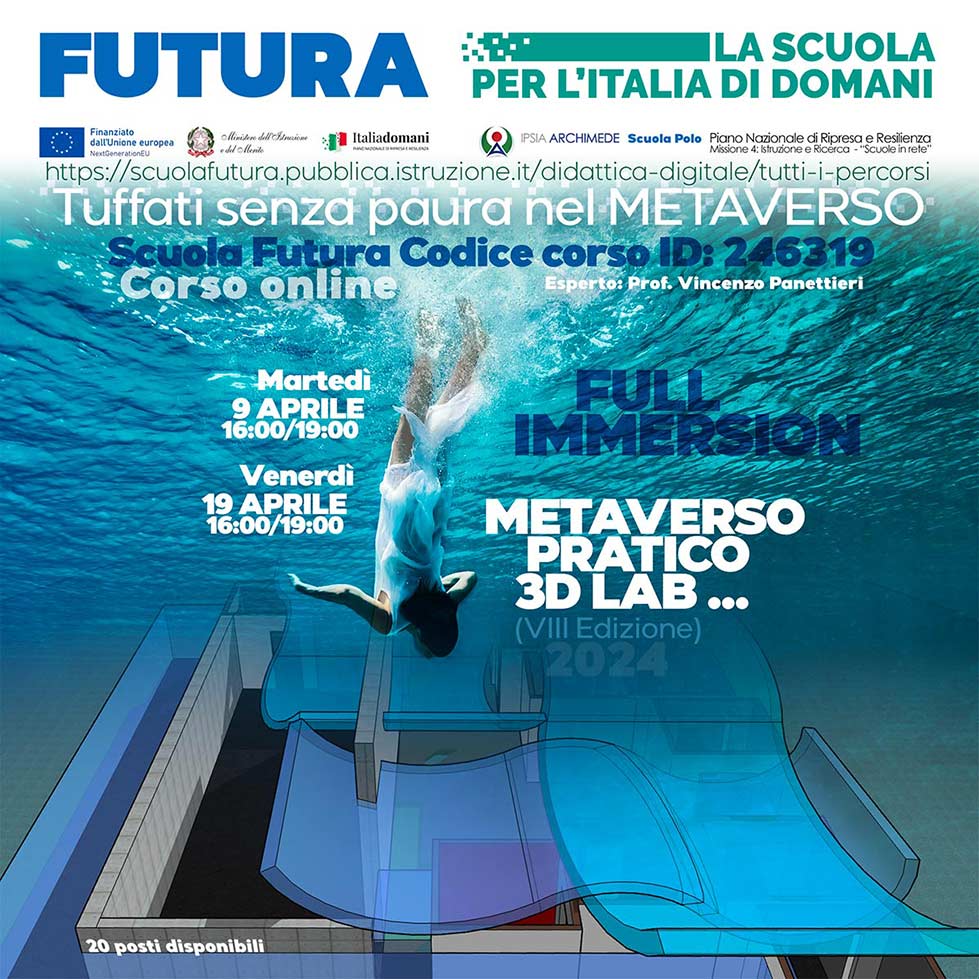 Scuola Futura 246319 PNRR - PNSD - Metaverso pratico 3D Lab. Gemellaggi scuole in rete PNRR.